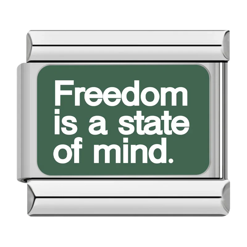 Freedom Is A State Of Mind | Silver