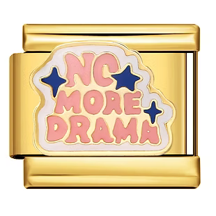 NO MORE DRAMA | Gold