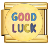 GOOD LUCK ON GOLD
